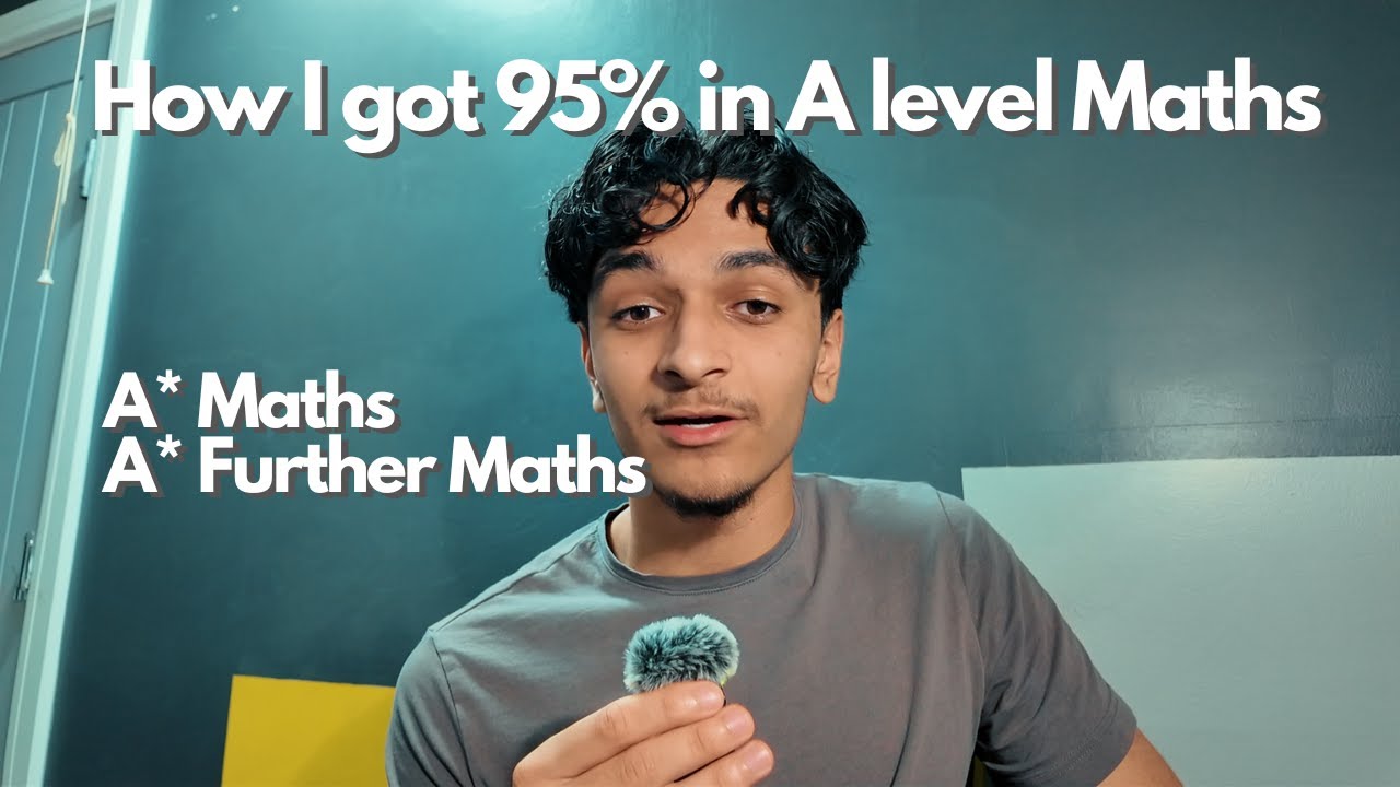 How I got 95% in A level Maths