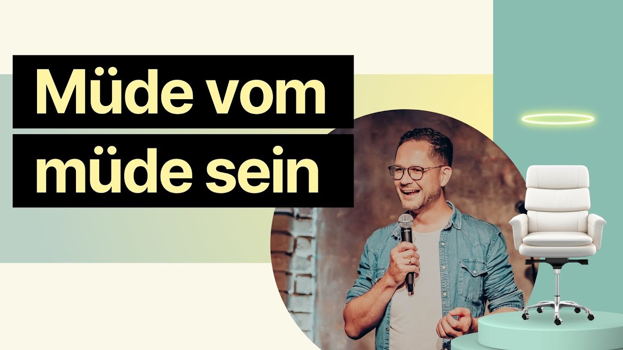 Müde vom müde sein? | Benjamin Schuhmacher