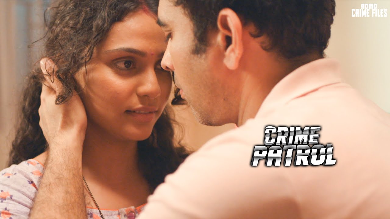 खूबसूरत लड़की की ज़िंदगी में आशिक ने बढ़ाई मुश्किलें | Crime Patrol | क्राइमपेट्रोल | New Episode