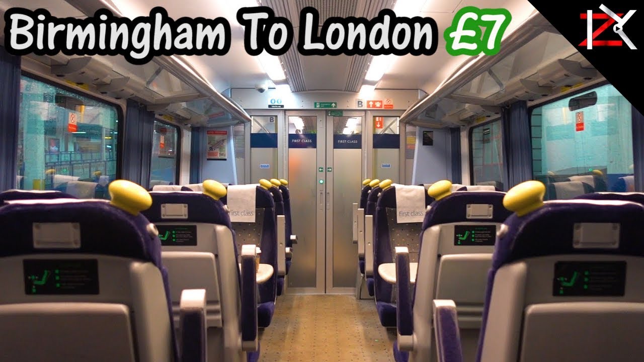 Birmingham To London Cheap Train Travel £7.00 | London Northwest Train | Standard & 1st Class