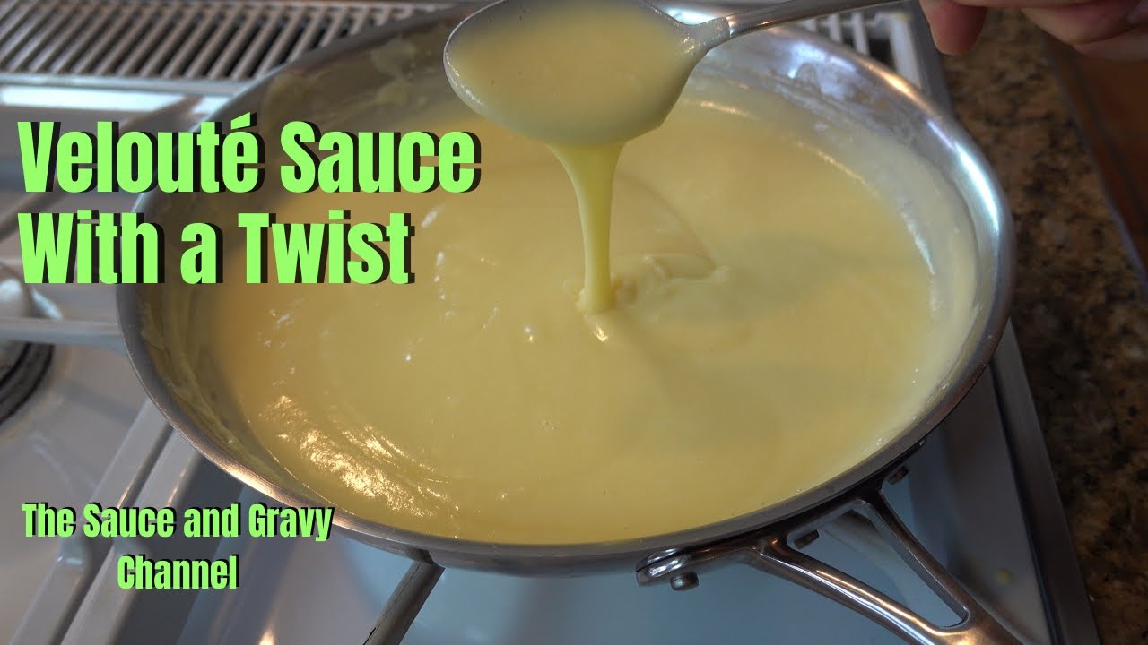 Silky Smooth Velouté Sauce- Homemade Rich and Creamy Chicken-Based Velouté Sauce -Blond Sauce