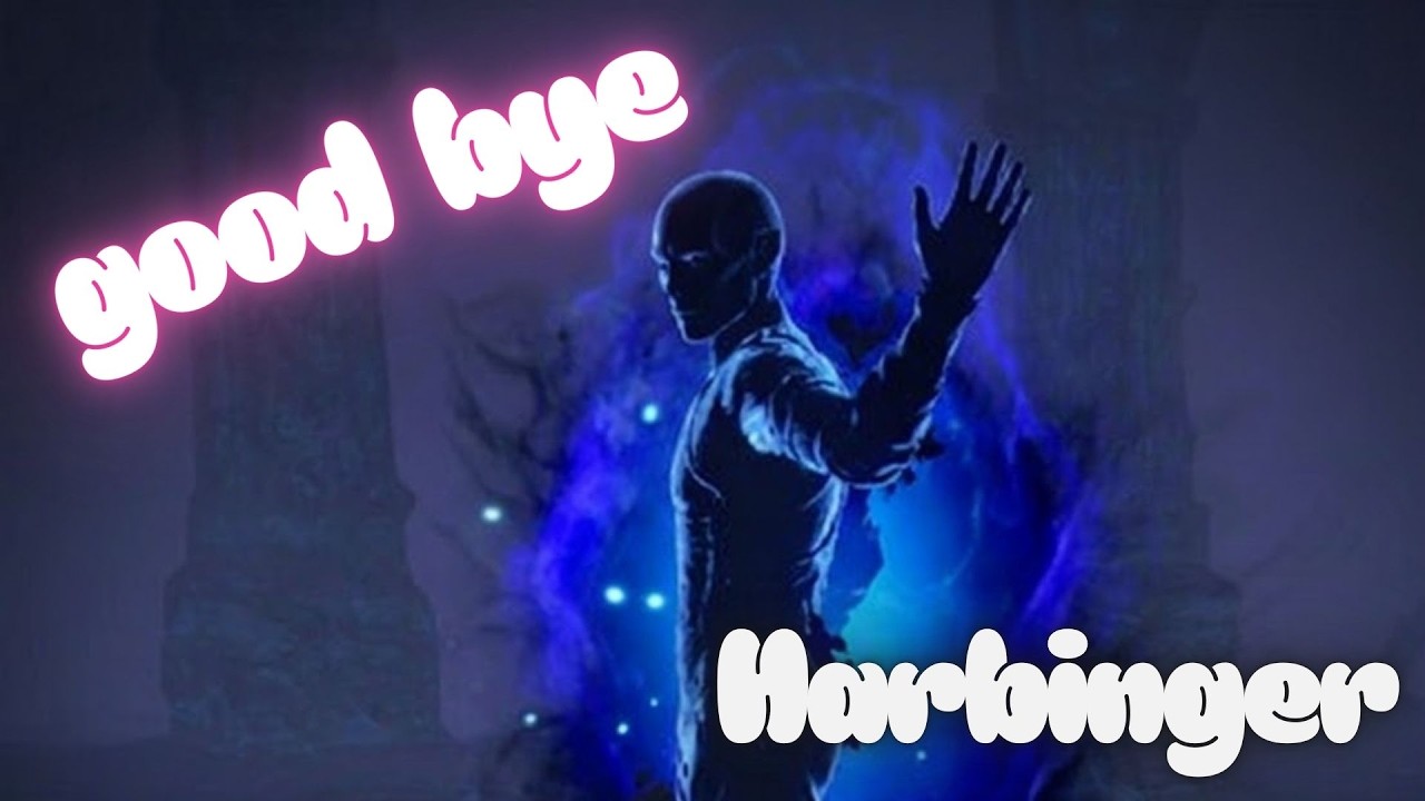 POE - ลาก่อน Harbinger