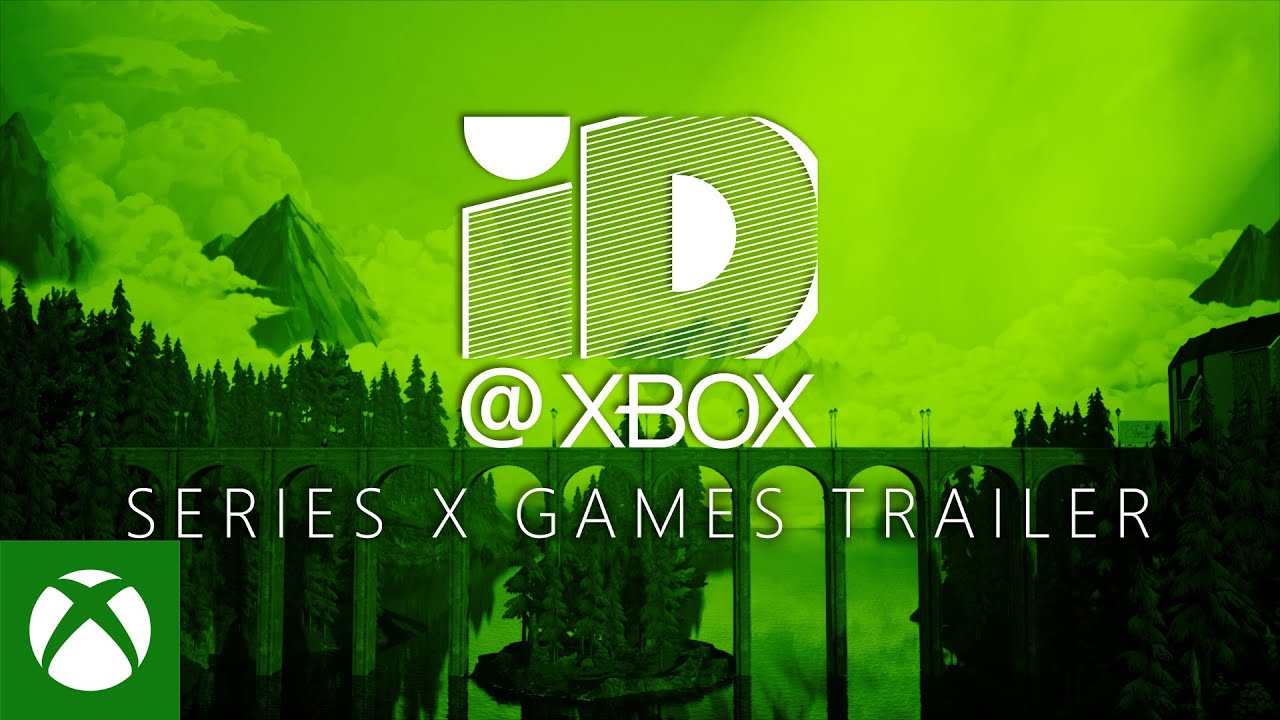 ID@Xbox - Xbox Games Showcase - Xbox Series X  Games Trailer
