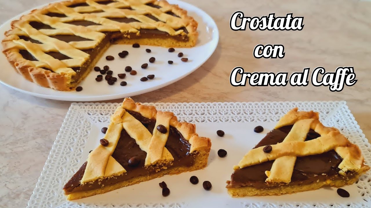CROSTATA CON CREMA AL CAFFÈ /Coffee Custard Tart /Tarte à la crème de café/Tarta cu crema de cafea