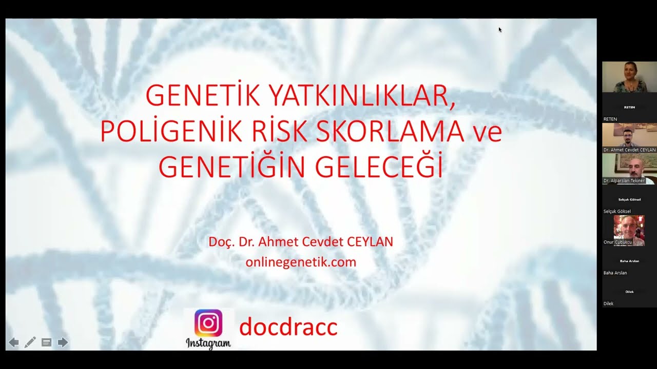 RETEN TV/ Genetik Yatkınlık ve Poligenik Risk Skorlama Semineri/          Doç.Dr.Ahmet Cevdet CEYLAN
