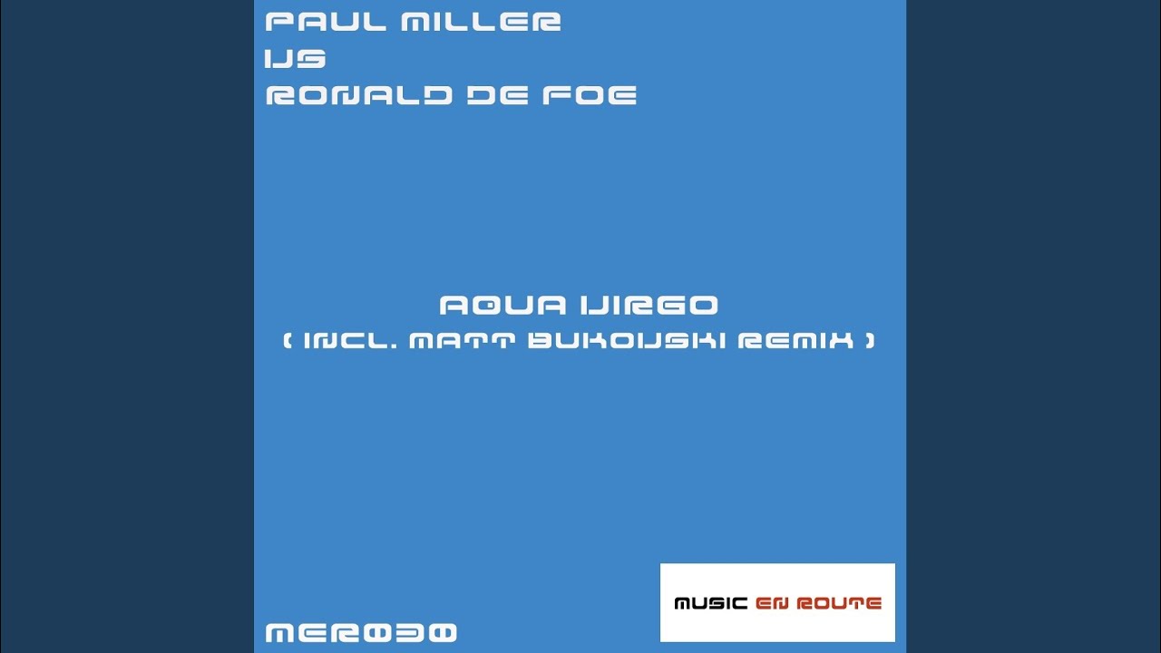 Aqua Virgo (Matt Bukovski Remix)