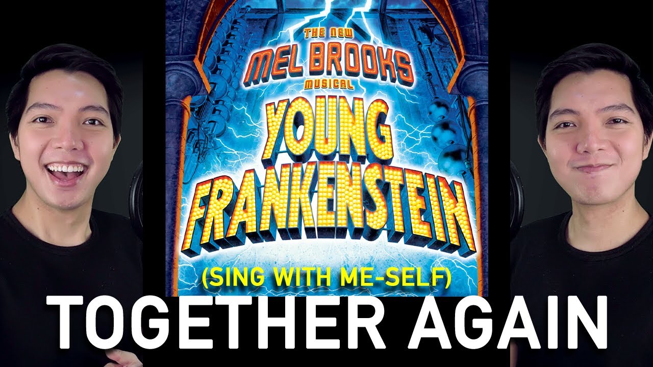 Together Again (Sing With Me-Self) - Young Frankenstein