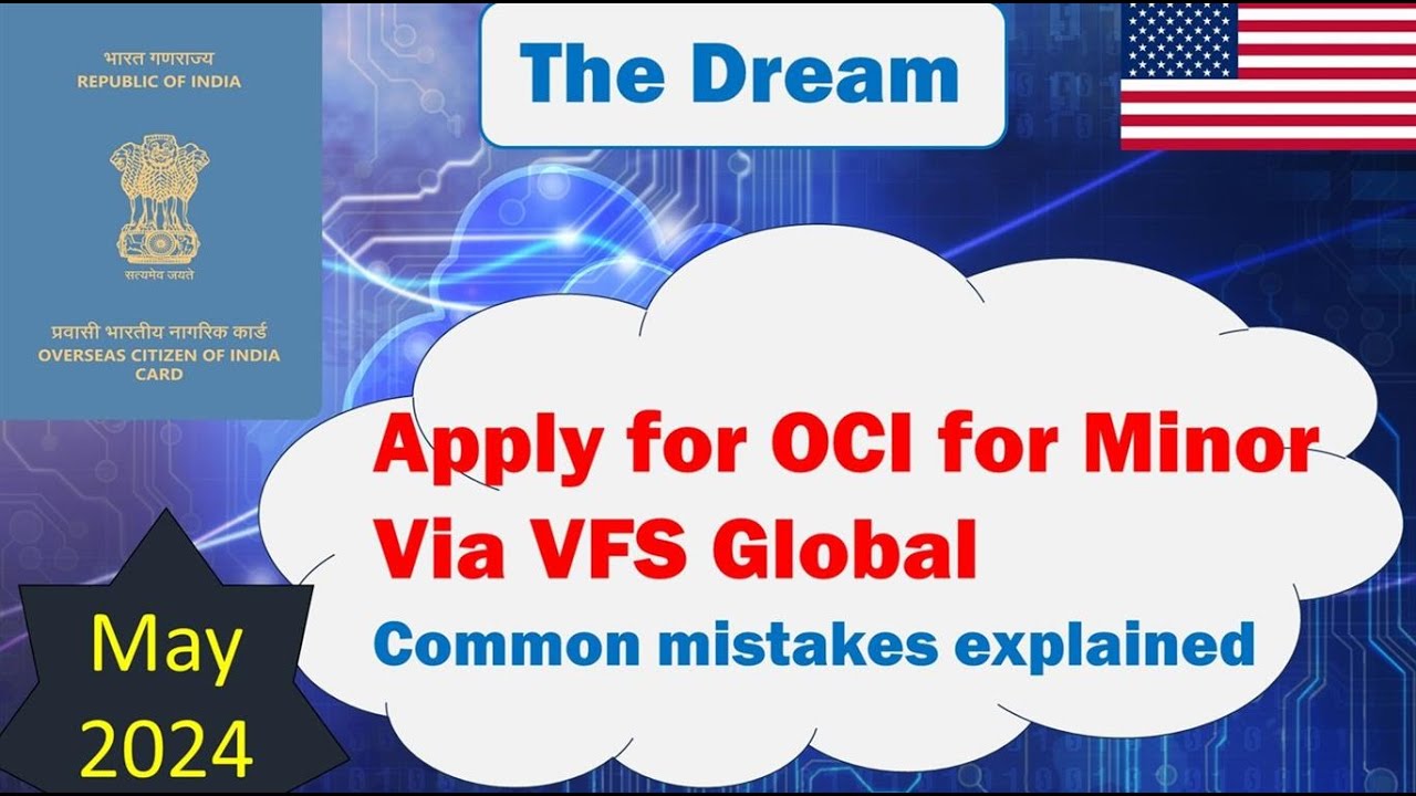 Как подать заявление на получение OCI для несовершеннолетних через VFS USA | Новый процесс 2024 г...