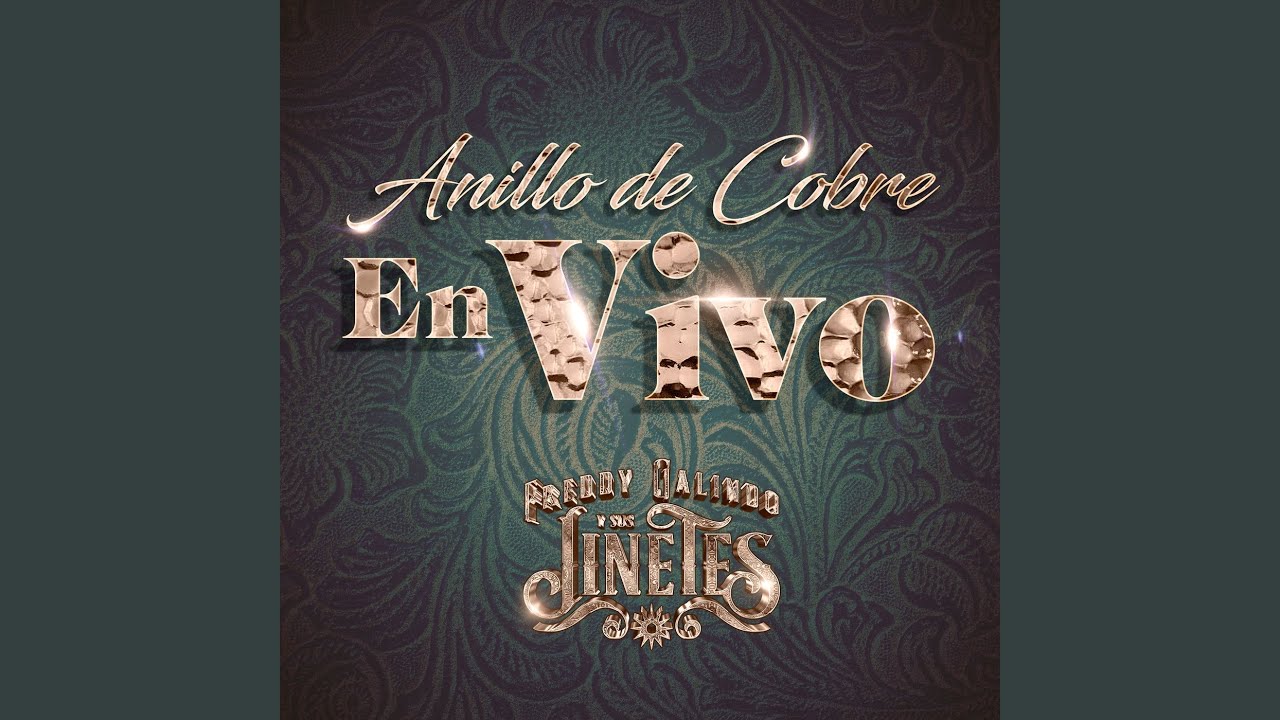 Anillo De Cobre (En Vivo)