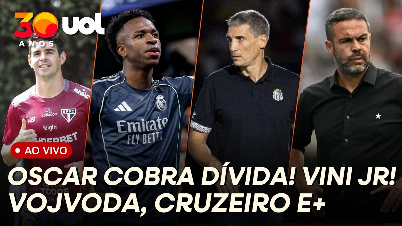 OSCAR E SÃO PAULO PRÓXIMOS DE RESCINDIR! VINI JR. SE VINGA! VOJVODA DEMITIDO? CRUZEIRO, SELEÇÃO E+