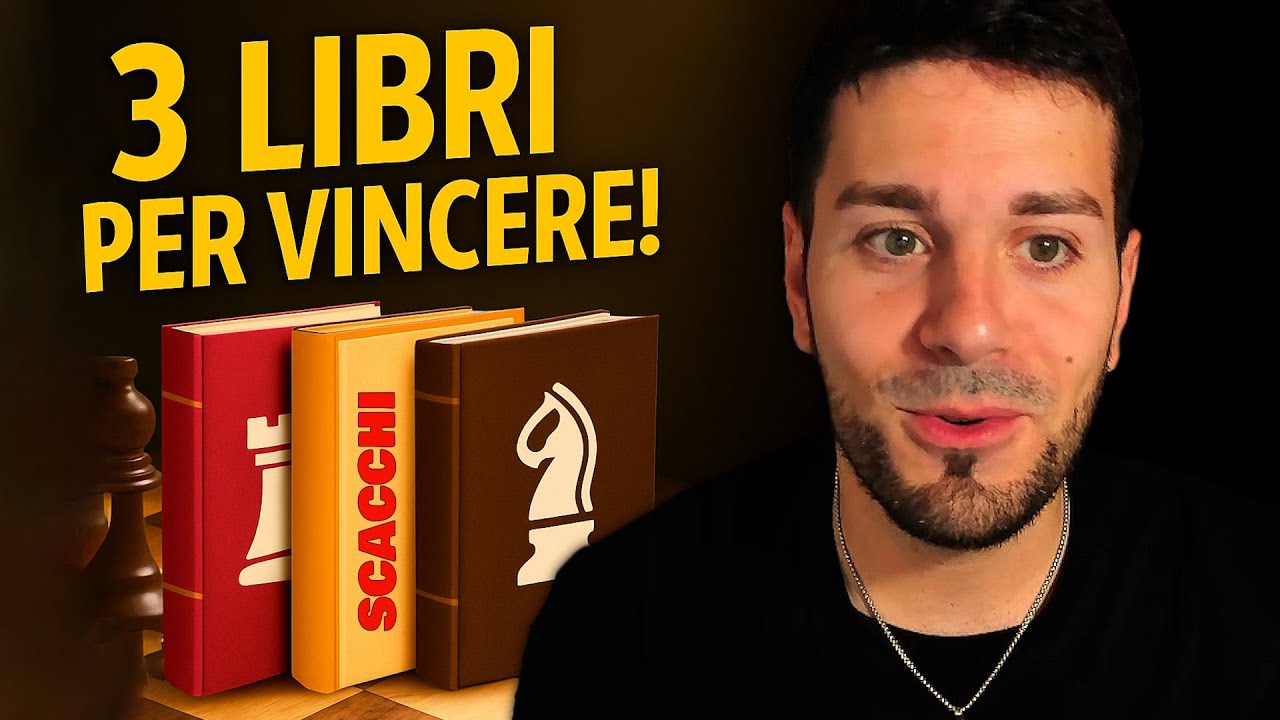 Leggi QUESTI 3 Libri di SCACCHI e Migliorerai Davvero!
