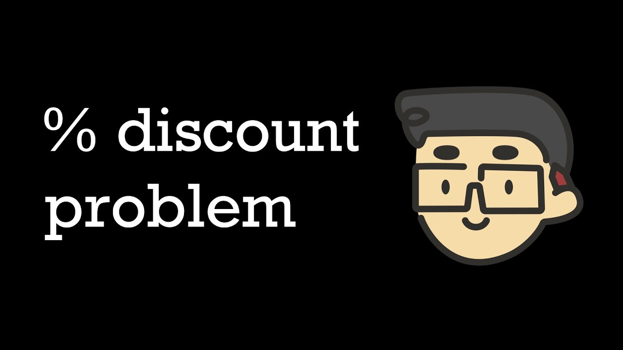 A common percentage discount word problem
