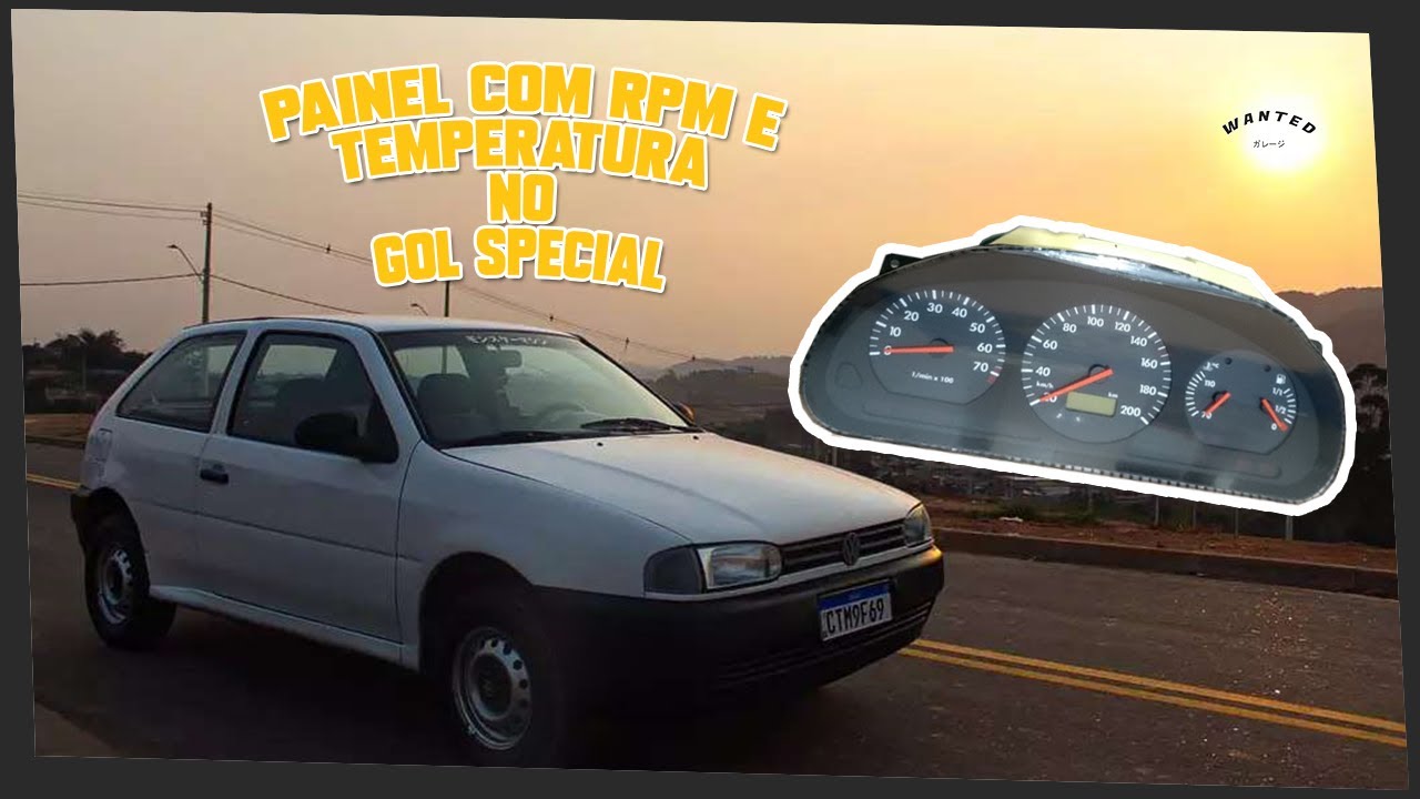 Conta Giros e temperatura no Gol Special! Troca de Painel.