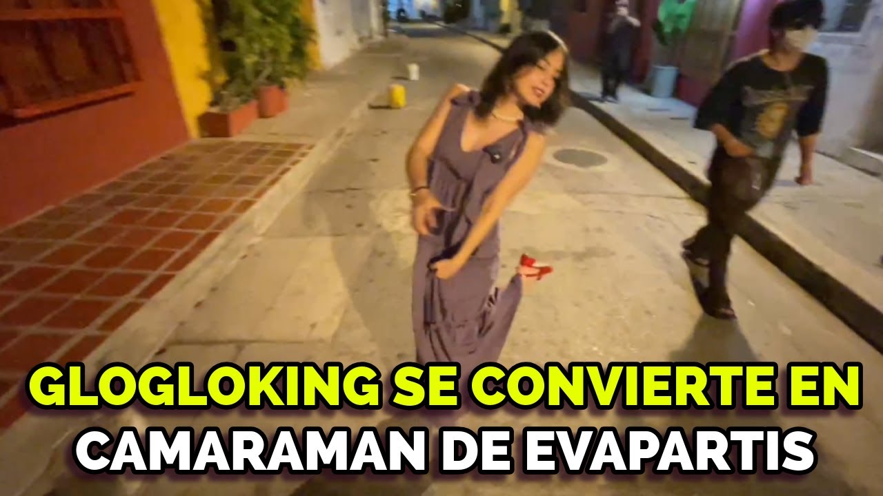 GLOGLOKING SE CONVIERTE EN CAMARAMAN DE EVA PARTIS