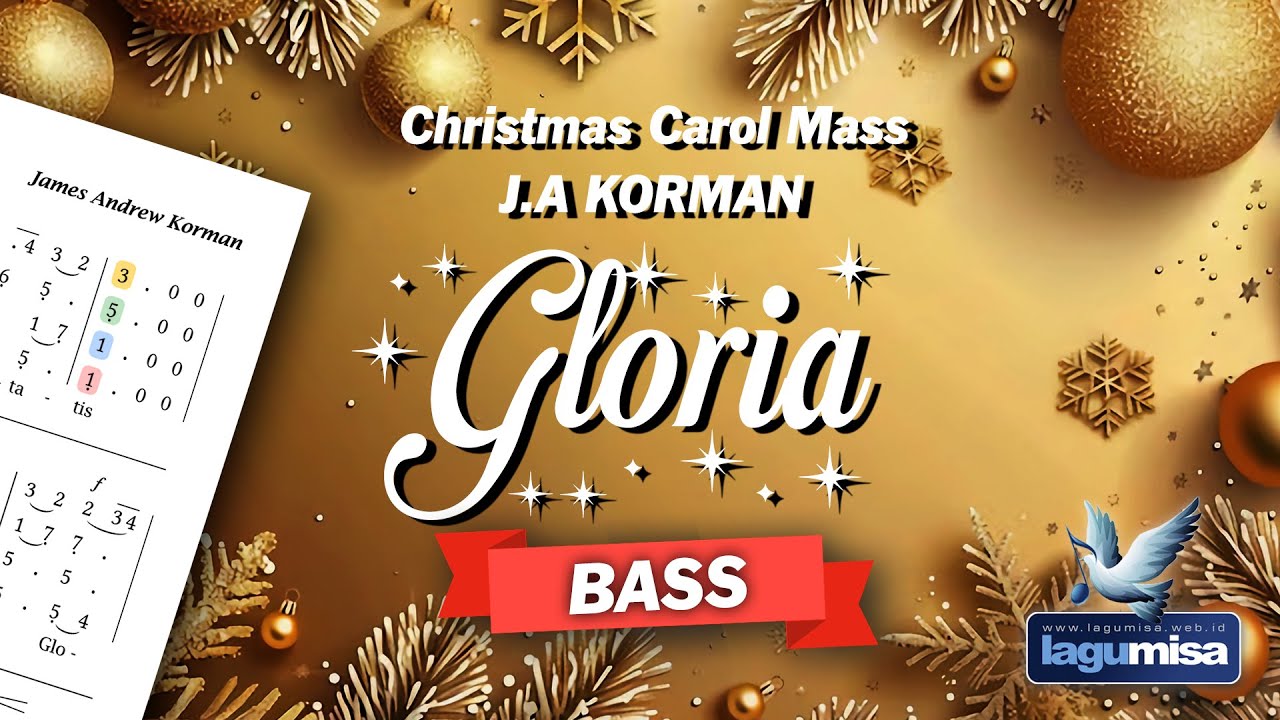 GLORIA (Natal) J.A Korman - Christmas Carol Mass - BASS Part