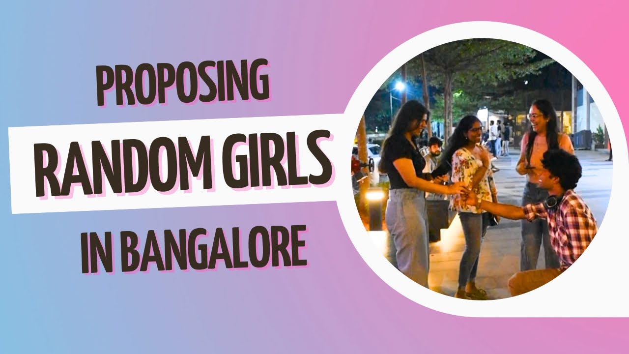 Proposing Random Girls In Bangalore😍😂| MG Road | Haknock | Public Opinion
