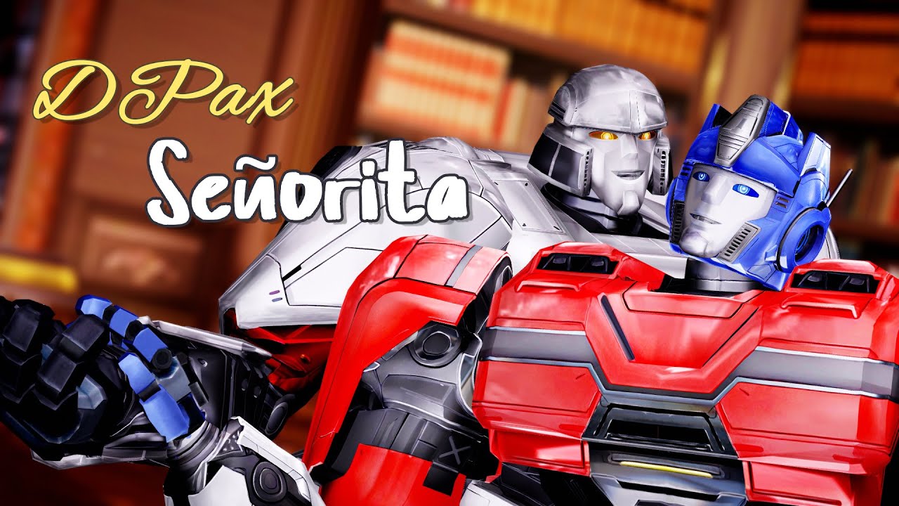 D16 x OrionPax  Transformers One - Señorita | TransformersMMD | トランスフォーマーMMD
