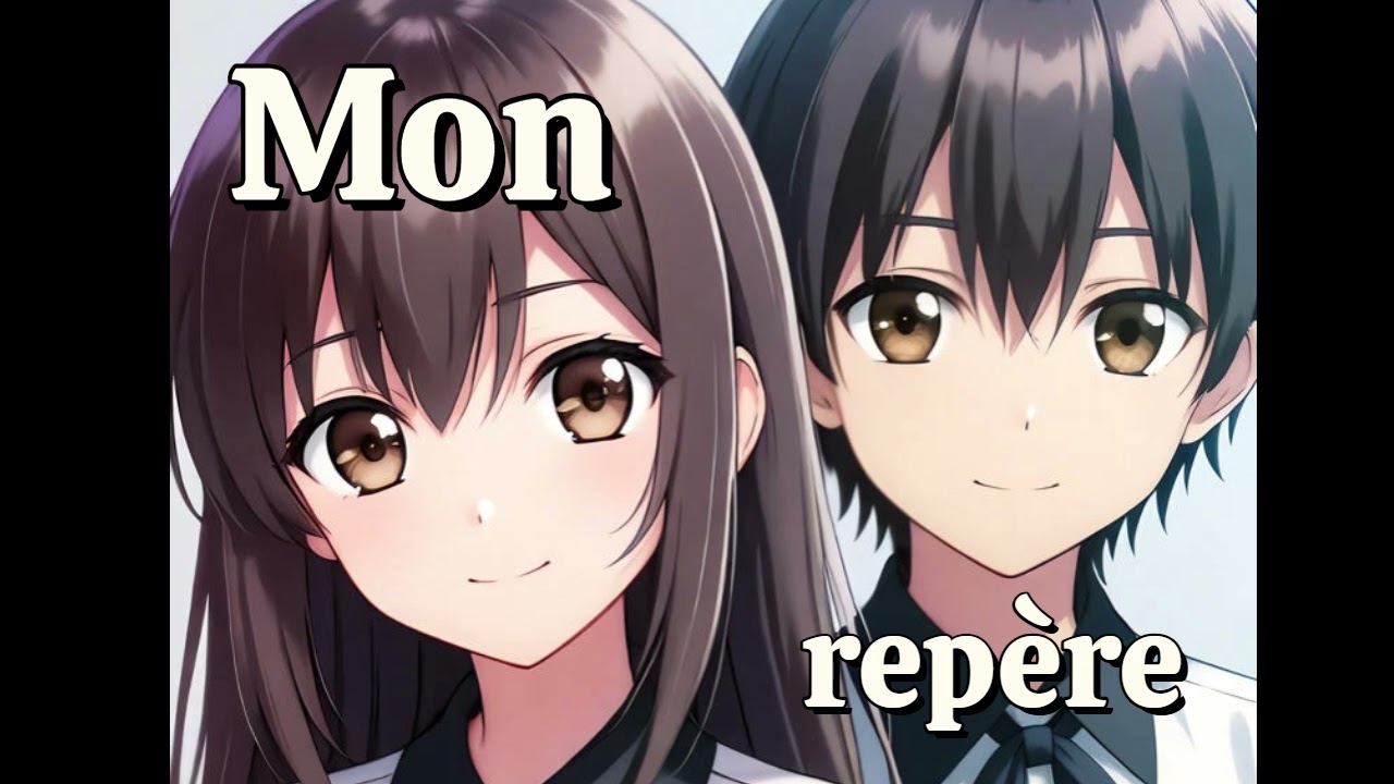 CHANSON FRANCAISE  AMITIE Mon repère
