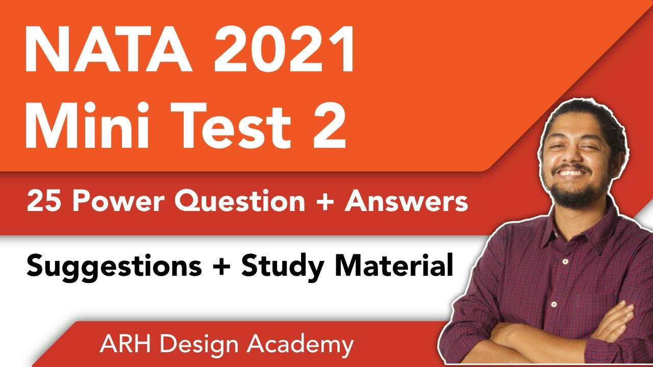 NATA 2021 : Mini Test 2 I Suggestions, Tips and Study Material