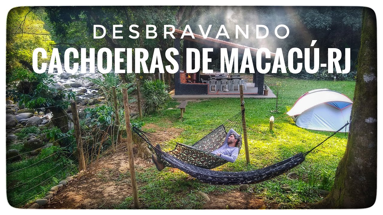 081 Desbravando CACHOEIRAS DE MACACÚ-RJ