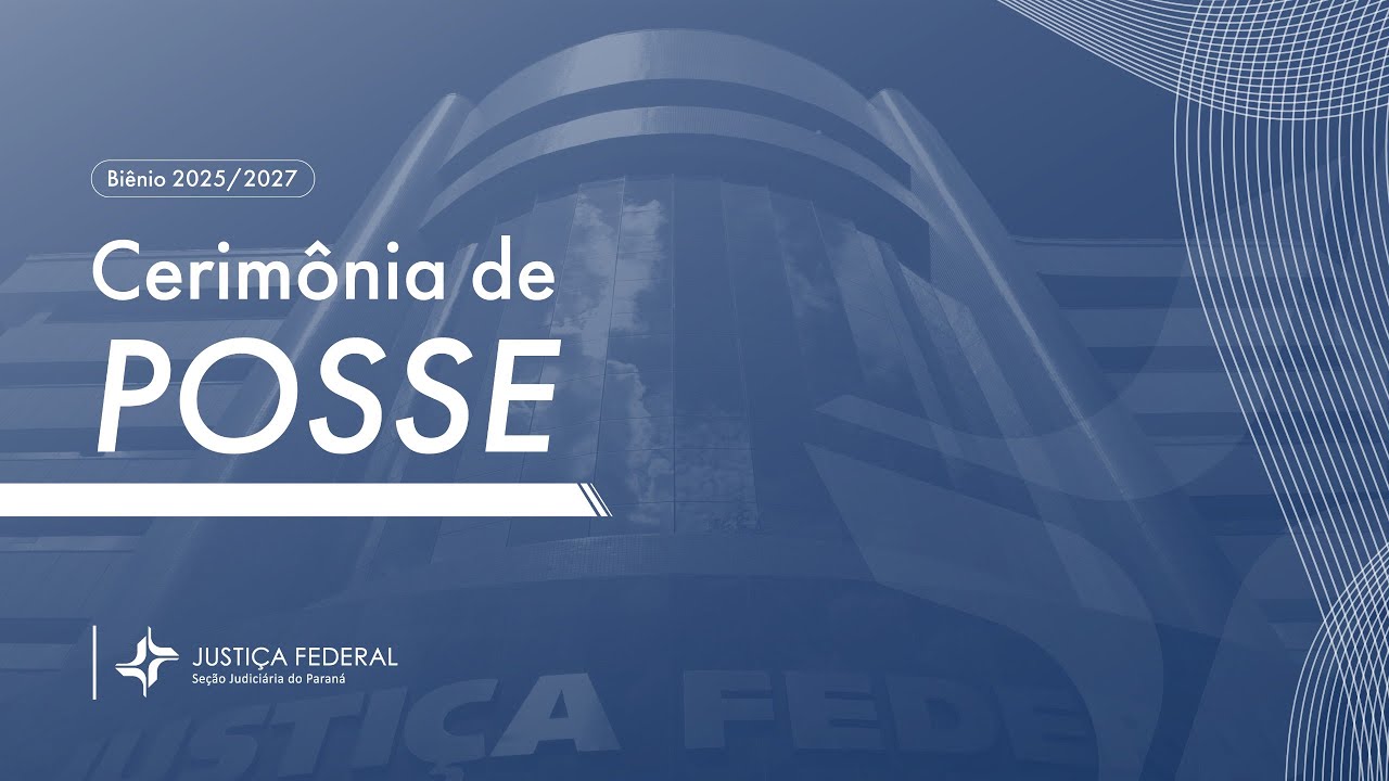 Solenidade de posse dos novos dirigentes da Seção Judiciária do Paraná -  biênio 2025/2027