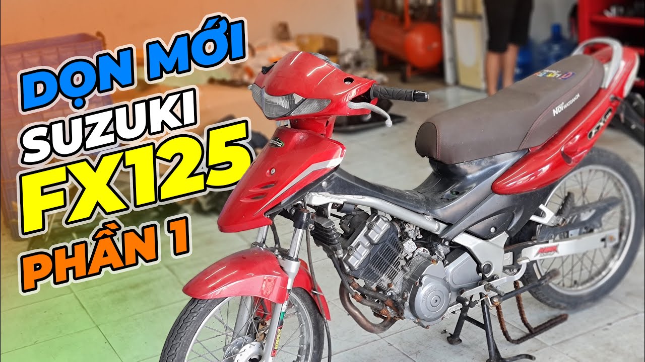 Phục Hồi SUZUKI FX125 Huyền Thoại - Phần 1 - 0945.675.425