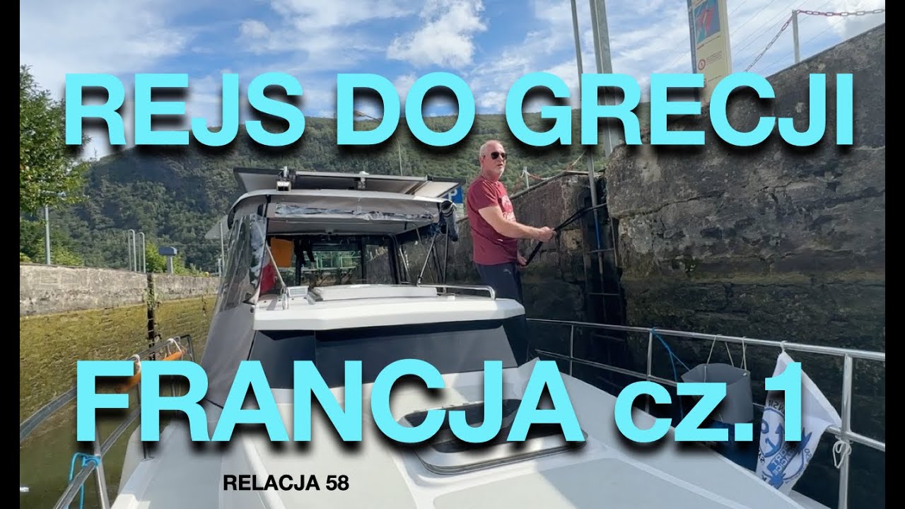 Relacja 58 Francja cz. 1