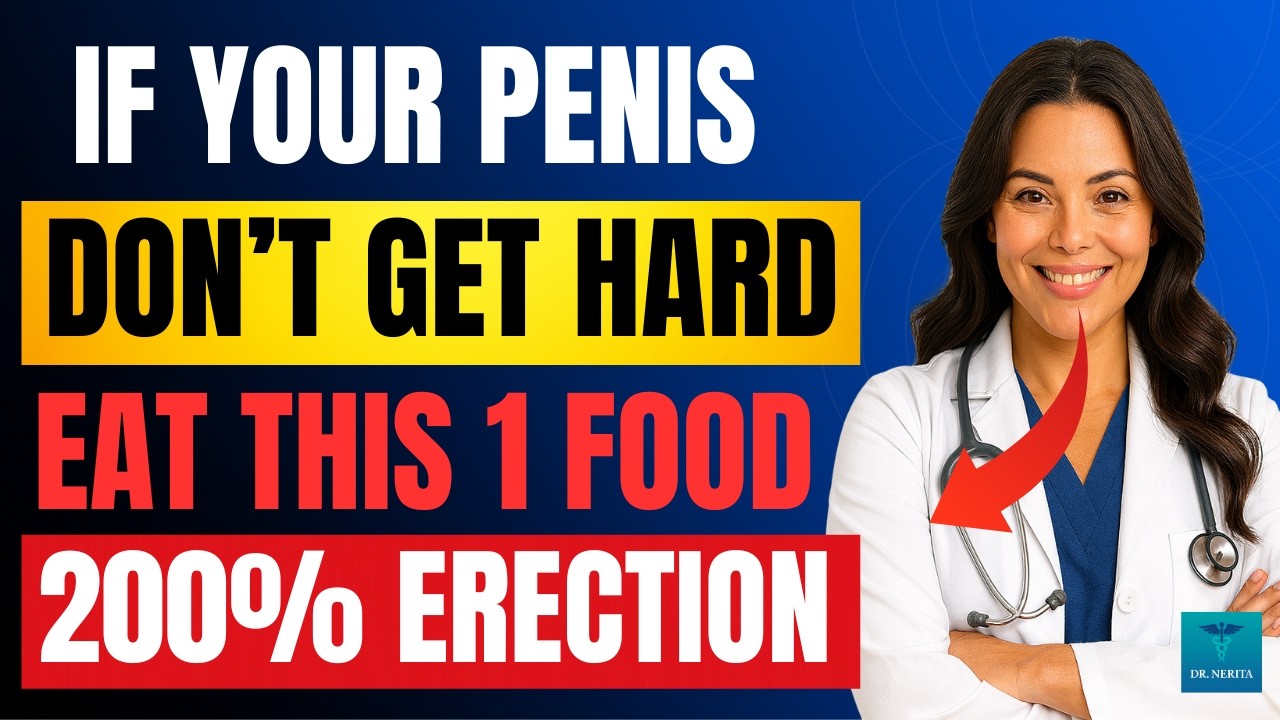 Doctor Explains: The #1 Food That May Help Support Erections Naturally