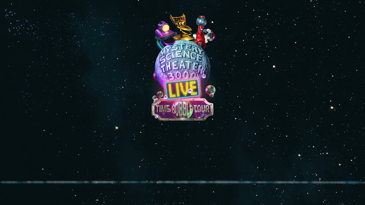 #MST3KLive is back with THE TIME BUBBLE TOUR!