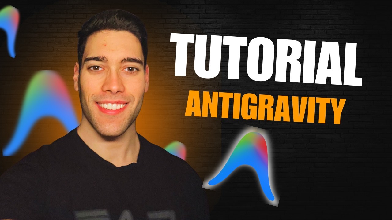 Tutorial Antigravity en Español | Experto en 20 Minutos