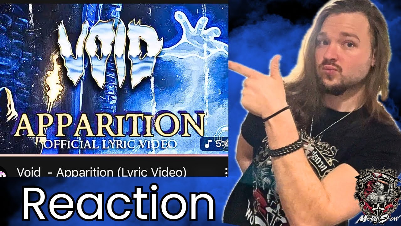 Void - Apparition Reaction