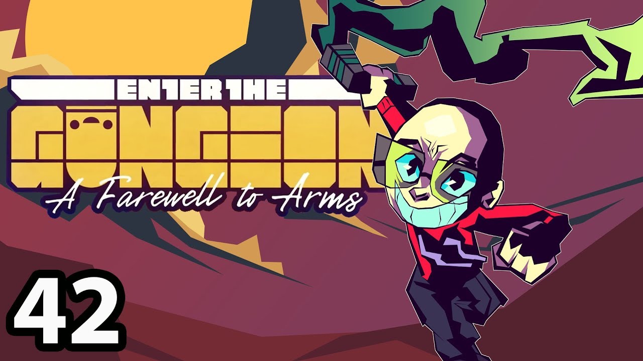 Enter the Gungeon (Revisited) - Misplaced [42/?]