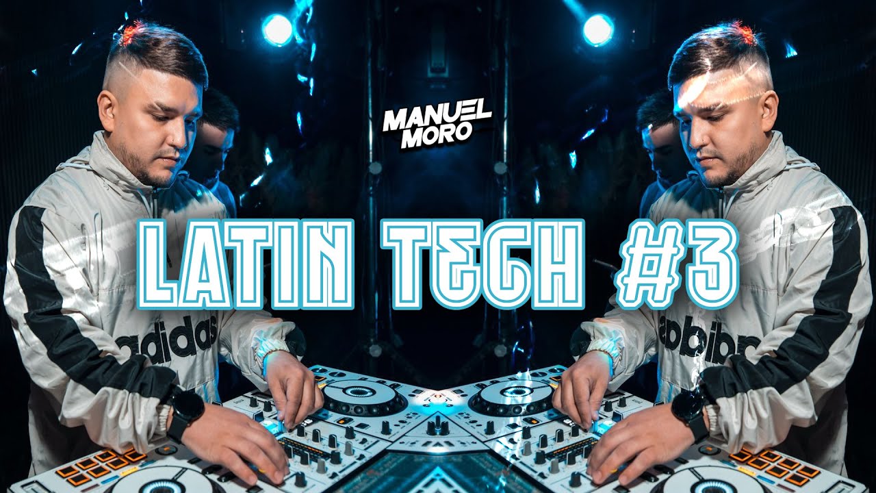 LATIN TECH #3 | SET LIVE | DJ MANUEL MORO (Latin tech - Techengue - Afro House)