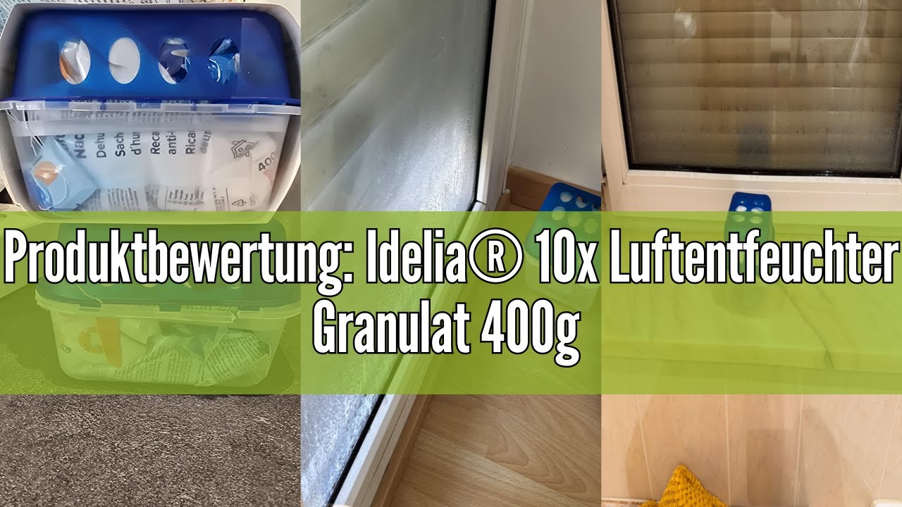 Produktbewertung: Idelia&reg; 10x Luftentfeuchter Granulat 400g (Sparvorteils 10er Set Luftentfeuchter N