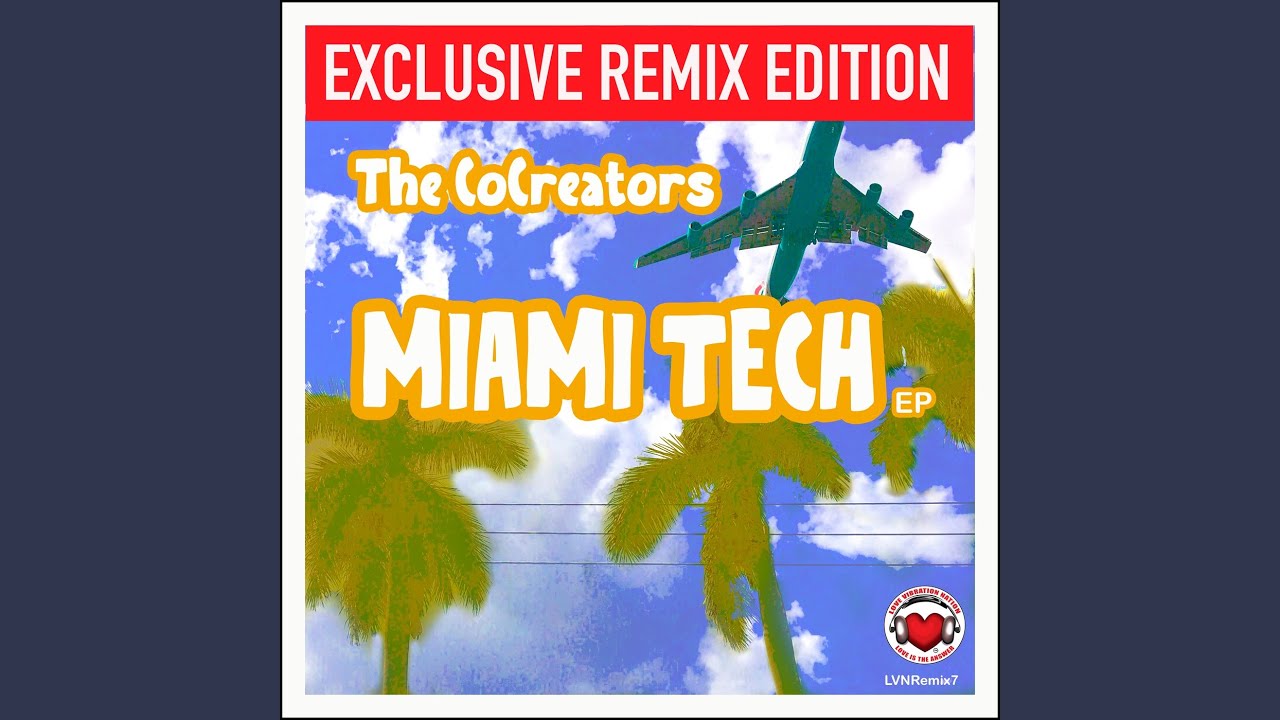 Miami Tech (Sunrise Mix)