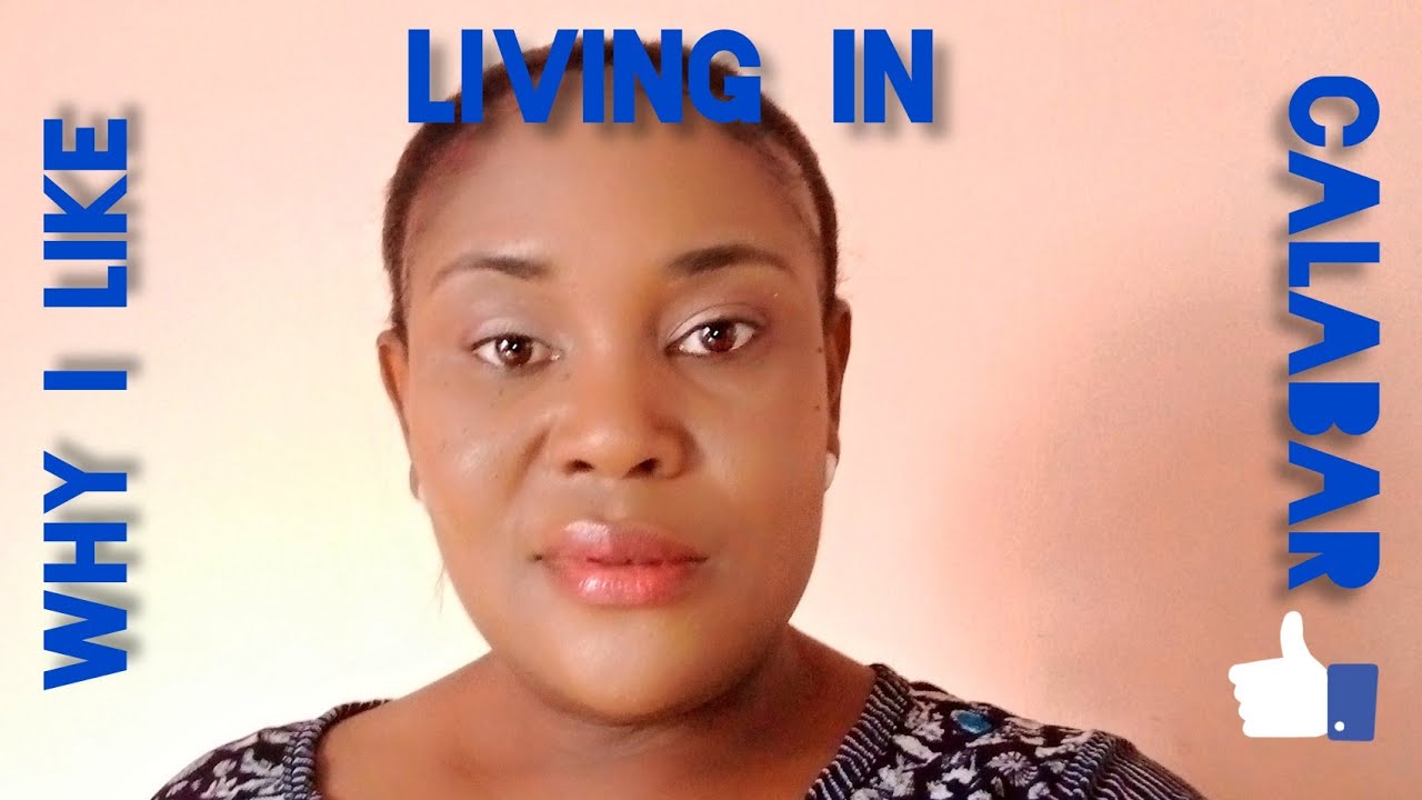 Why You Should Relocate To Calabar In 2023