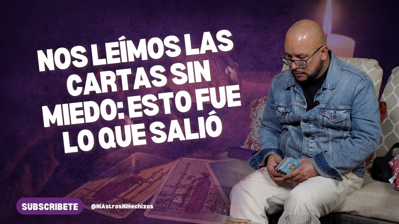 Nos Leímos Las Cartas Sin Miedo: Esto Fue Lo Que Salió | T2 Ep.4