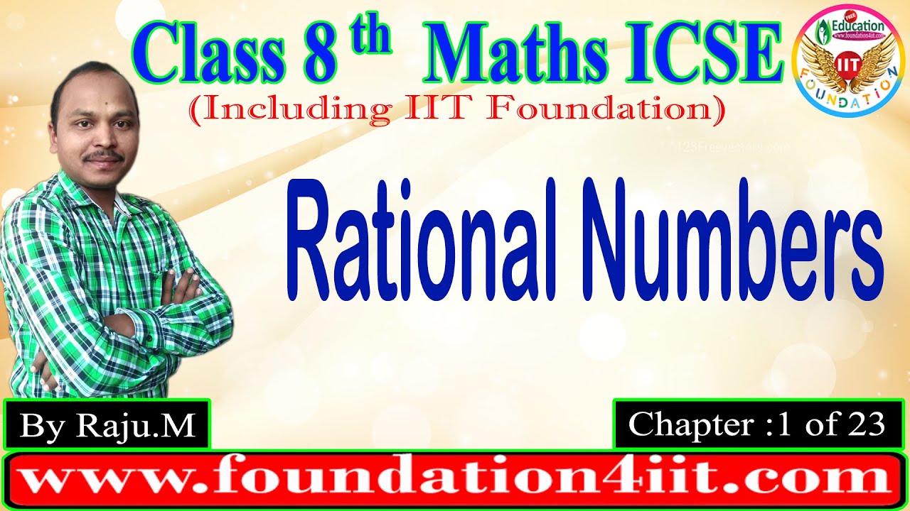 Class 8 Maths ICSE || Rational Numbers || Chapter : 1 of 23 ||