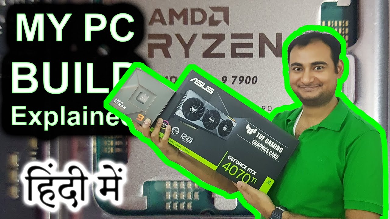My PC Build Explained In HINDI {Computer Wednesday}