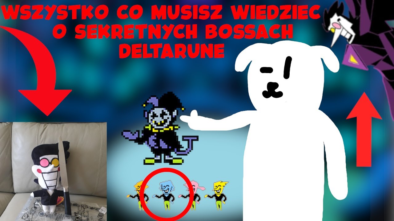 ✨❓WSZYSTKO CO MUSISZ WIEDZIEĆ O SEKRETNYCH BOSSACH DELTARUNE❓✨ | PART 1
