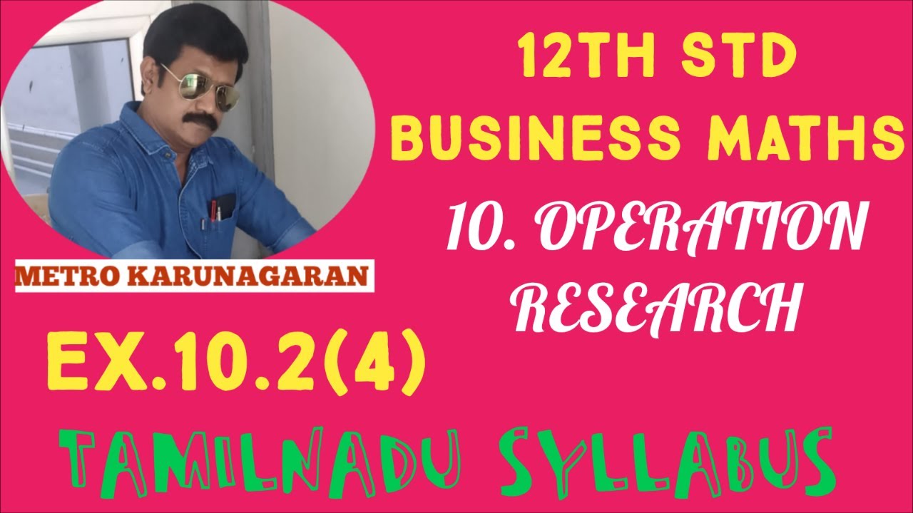 12th Std BM Ex.10.2(4) Three jobs A,B,C one to be assigned to three machines U,V,W.  The processing