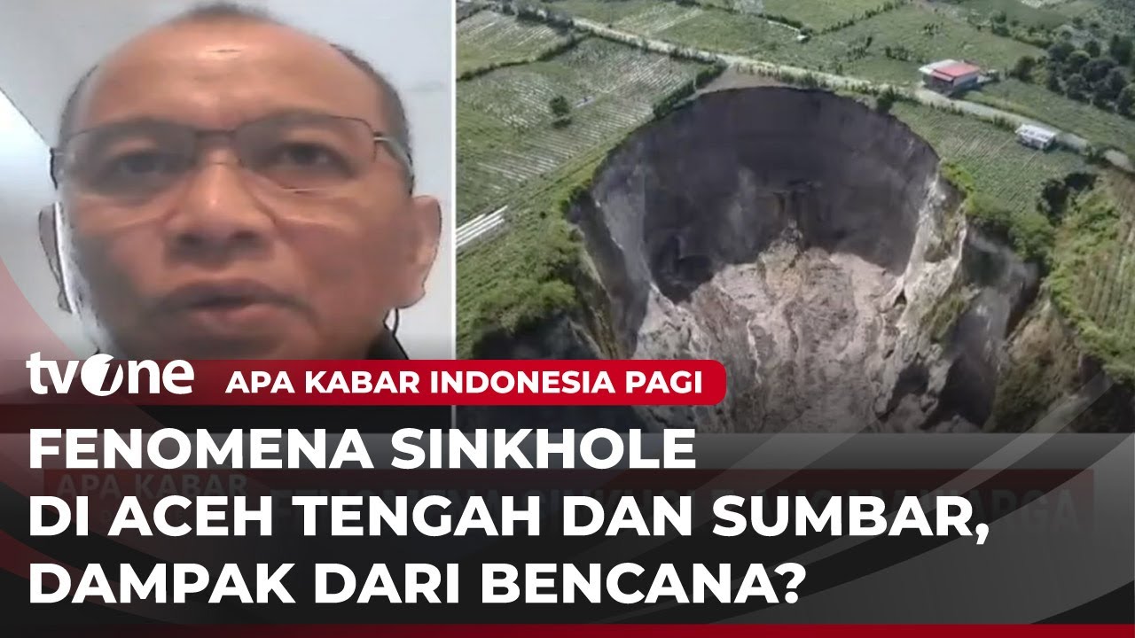 Fenomena Sinkhole Raksasa Meter di Aceh Tengah, BRIN Beri Penjelasan | AKIP tvOne