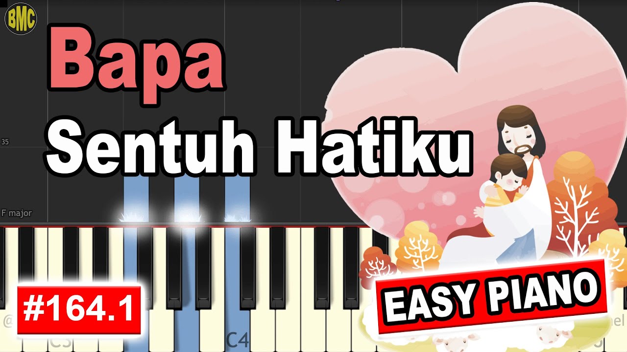 SENTUH HATIKU - Lagu Saat Teduh | Belajar Piano Rohani [164.1]