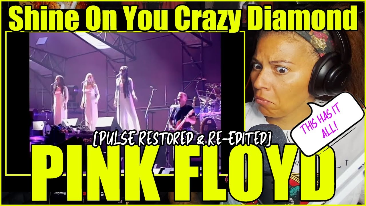 Pink Floyd - Shine On You Crazy Diamond (Parts 1-5 & 7) [PULSE Restored & Re-Edited] Reaction