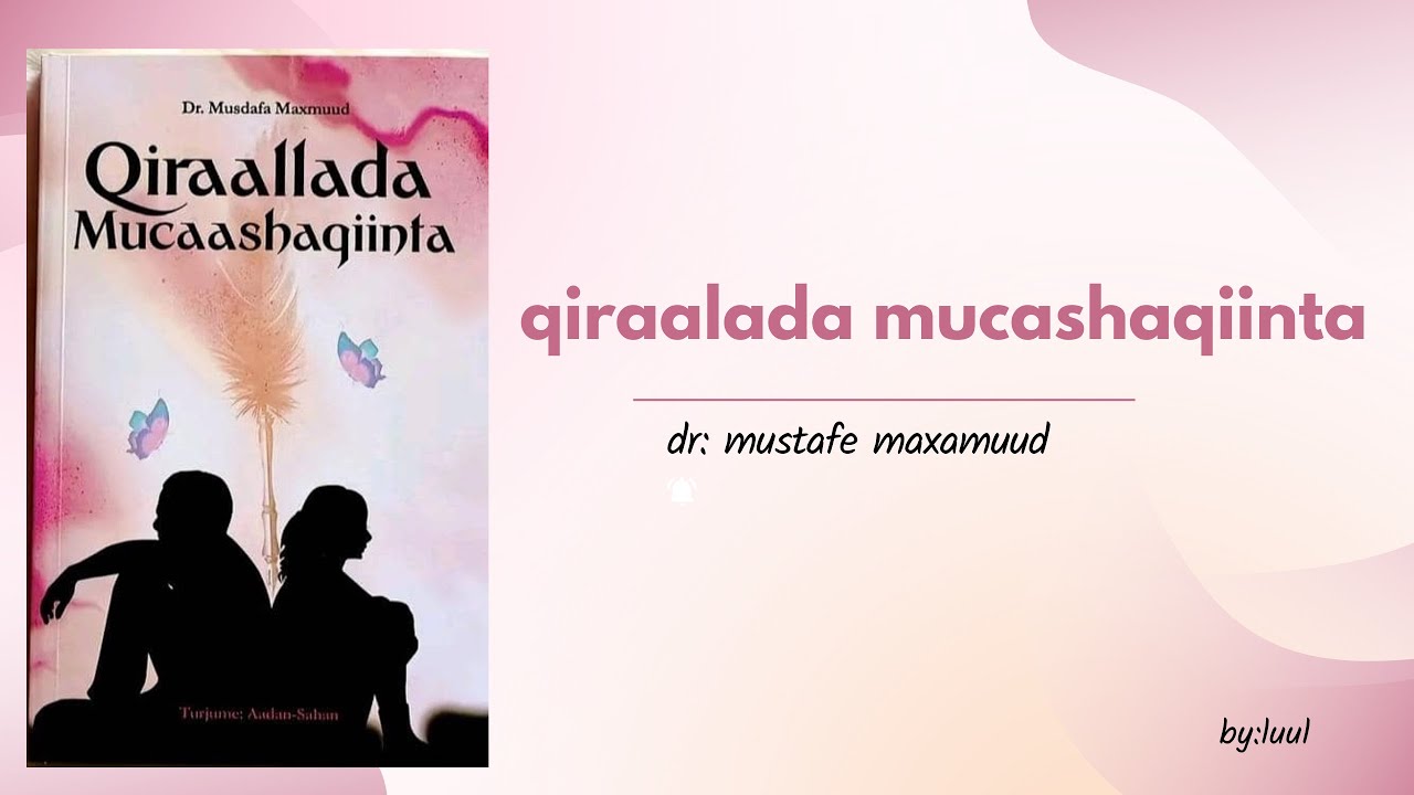 qiraalada mucaashaqiinta.