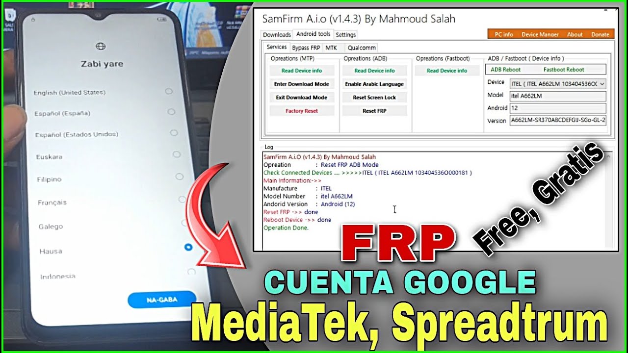 Frp CELULARES Mediatek, Spreadtrum / By Samfirm V 1.4.3