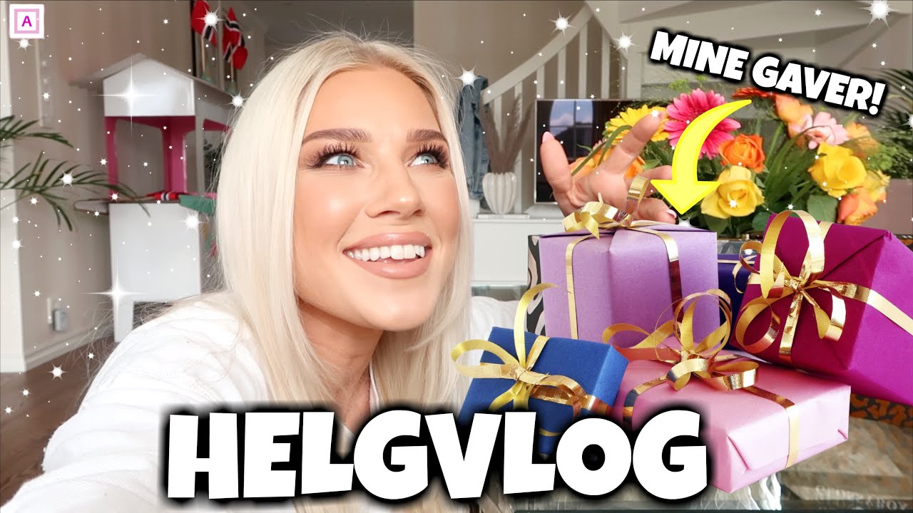 HELGVLOG - HVA FIKK JEG TIL BURSDAGEN?
