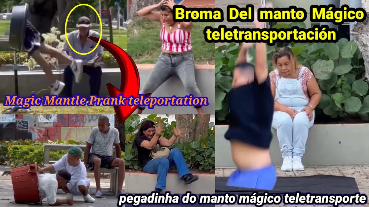 Broma del manto mágico 🪄 teletransportación /Pegadinha do manto mágico teletransporte / prank telepo