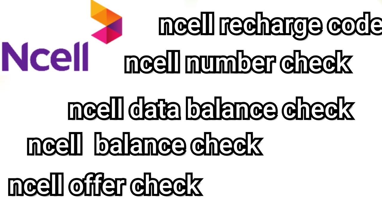 check ncell phon number | ntc ncell number kasari herne| ncell sim offer