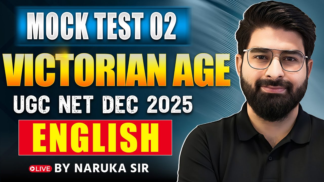 UGC NET English Mock Test 02 | Victorian Age | English Literature | UGC NET Dec 2025 |  Naruka Sir